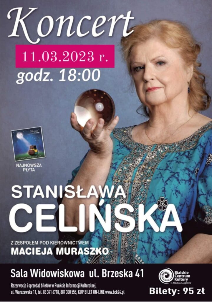 Koncert Stanisławy Celińskiej wraz z zespołem Macieja Muraszko